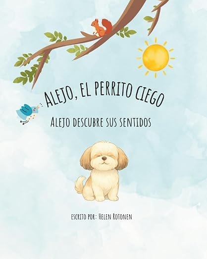 Spanish Edition Happy Blind dog on sale now spanishbook1coverimage